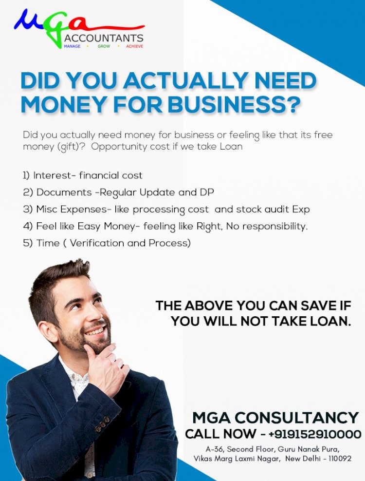 Loan-Did you actually Need Money for Business?